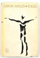 Gábor Miklós: Tollal. Naplójegyzetek A szerző által dedikált!. Bp.,1963, Szépirodalmi. Kiadói egészv...