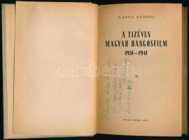 Lajta Andor: A tízéves magyar hangosfilm 1931-1941. 
Bp.,1942, Otthon-Nyomda. Kiadói egészvászon-kö...