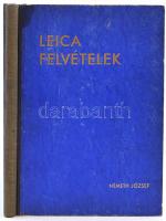 Németh József: Leica felvételek. A szerző 130 felvételével. Bp., 1944, Athenaeum. Kiadói félvászon-kötés, kopott borítóval.