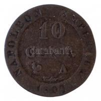 Franciaország 1809A 10c billon T:3
France 1809A 10 Centimes billon C:F
Krause F#130