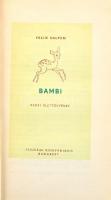 Felix Salten: Bambi. Fordította: György Ferenc. Szávay Edith rajzaival. Bukarest,é.n., Ifjúsági Köny...