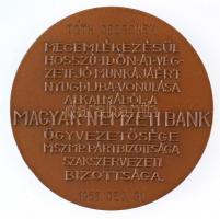 1963. "Magyar Nemzeti Bank / Megemlékezésül hosszú időn át végzett jó munkájáért nyugdíjba vonu...