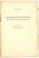 Bíró Lajos Pál: A Nemzeti Szinház története 1837-1841. Bp.,1931, Pfeifer Ferdinánd (Zeidler Testvére...