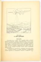 A légi fénykép. Összeáll.: Szüts Lajos. A "Térképészeti közlöny" 4. sz. különfüzete. Bp.,1...
