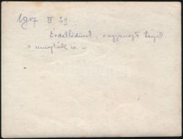 1917 "Érdeklődünk, ugyanezt teszik a muszkák is" - megfigyelés a fronton, hátoldalon felir...