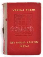 Várnai Zseni: Egy harcos asszony írásai. Bp, 1973.,Egyetemi Nyomda. Készült 500 fekete és 500 piros számozott példányban. 91. fekete számozott példány. Aranyozott, kiadói műbőr kötés, ersően kopott gerinccel.