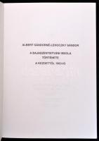 Albert Sándorné-Lehoczky Sándorné: A Bajaszentistváni Általános Iskola Története a kezdetektől 1963-...