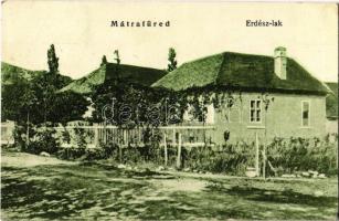 1924 Mátrafüred (Gyöngyös), Erdész lak