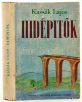 Kassák Lajos: Hídépítők. Bp., 1942, Singer és Wolfner. Kiadói félvászon kötés, sérült papír védőborítóval, egyébként jó állapotban.