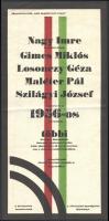 1989 Nagy Imre és társainak újratemetése plakát. 15x32 cm