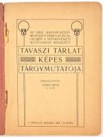 1917 Országos Magyar Képzőművészeti Társulat. Tavaszi tárlat képes tárgymutatója. 1917. Összeáll.: L...