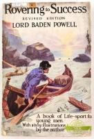 Lord Baden-Powell: Rovering to success. London.,é.n.,Herbert Jenkins. Angol nyelven. Kiadói papírkötés.