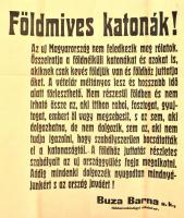 1918 Földműves katonák részére való majdani földosztásról szóló hirdetmény. Búza Barna a Károlyi kor...