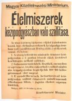 1919 Tanácsköztársasági hirdetmény kézipoggyászban való élelmiszer szállításról 49x64 cm