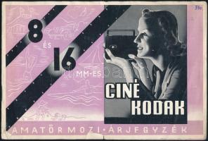 8 és 16 mm-es Ciné Kodak amatőrmozi árjegyzék. Bp., "Pápai Ernő-ny.", kissé szakadt, sérült, 8 lev.