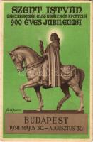 Szent István Magyarország első királya és apostola 900 éves Jubileuma. Budapest 1938. május 30. - augusztus 30. / King Saint Stephan anniversary s: Fúró Ferenc (EK)