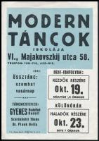 cca 1973 Modern Táncok iskolája (VI., Majakovszkij u. 58.) 2 db kisplakátja, táncmesterek: Gyenes Rudolf, Gyenes Rudolfné, Szerdahelyi Tünde, Dr. Plank Bella, 24x17 cm