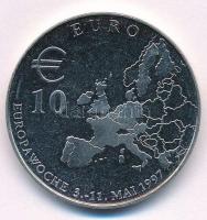 1997. 10E "Európa hét 1997. május 3-11." nikkelezett acél zseton T:2 (eredetileg PP) 1997. 10 Euro "Europa week 3-11th of May 1997. / EUROPAWOCHE 3.-11. MAI 1997." C:XF (originally PP)