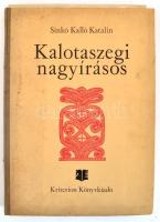 Sinkó Kalló Katalin: Kalotaszegi nagyírásos. Bukarest, 1980, Kriterion, 16 p.+106 t. 355 mintát tartalmazó, teljes mappa. Kiadói félvászon mappában, jó állapotban.