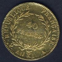 Franciaország AN 11 (1802-1804) 40Fr Au 12,9039g I.Napóleon T:3+