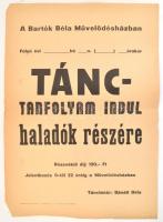 cca 1964 Dunaújváros, 3 db tánctanfolyam plakát, tánctanár: Bánáti Béla, Bartók Béla Művelődésház, Dunaújvárosi-ny., a széleken kis szakadásokkal, 45x32 cm és 41x29 cm közötti méretben.