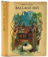 Fekete István: Ballagó idő. Bp., 1970, Móra Ferenc. Első kiadás! Kiadói egészvászon kötés, sérült papír védőborítóval, egyébként jó állapotban, ajándékozási bejegyzéssel.