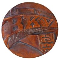 ~1970. "BKV" kétoldalas Br plakett (97mm) T:2