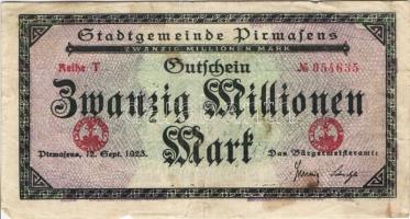Német Birodalom/Weimari Köztársaság/Pirmasens 1923.9.12. 20.000.000M T:III
