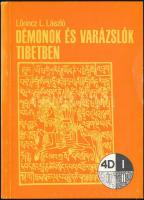 Lőrincz L. László: Démonok és varázslók Tibetben. Bp.,1988., Akadémiai Kiadó. Kiadói papírkötés. Ritka!