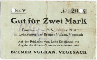 Német Birodalom/Császárság/Vegesack/Bremer Vulkan 1914.9.19. 2M hivatalos érvénytelenítéssel T:II