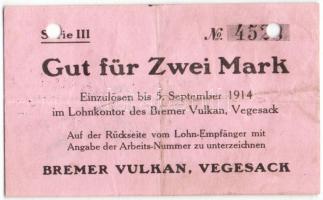 Német Birodalom/Császárság/Vegesack/Bremer Vulkan 1914.9.5. 2M hivatalos érvénytelenítéssel T:II