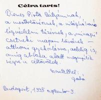 Verebélyi Kincső: Célra tarts! Festett lőtáblák Magyarországon. Bp., 1988, Corvina. Gazdag képanyagg...
