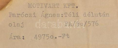 Paróczi Ágnes (1937-): Téli délután. Olaj, textilrelief, farost, jelzett, hátoldalán 2 címkével, fa ...