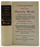 Möller János: Az Europai Manufaktúrák és Fábrikák Mesterség Míveik. ÁKV Reprint sorozata. Bp., 1984., ÁKV. 1818-as kiadvány reprint kiadása. Kiadói kartonált papírkötés.