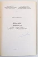 Szalontai Barnabás: Kerámia a nyírbátori paraszti háztartásban. Közlemények a debreceni Kossuth Lajo...
