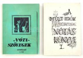 Két régi nótáskönyv reprintje: A múlt idők nótáskönyve, Nóta szövegek