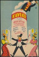 cca 1960 Kaviár - a József Attila Színház vendégjátéka a Margitszigeten, kisplakát, szign. Vogel Erik, szép állapotban, 24×16,5 cm