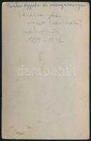 cca 1912 Partos Gyula (1889-1972) Selmecbányán végzett erdőmérnök, később az Országos Erdészeti Egye...