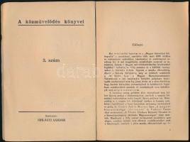 Vadnai Béla: Verespataktól Lőcséig. (A magyar biztosítás története a XIX. századig.) A közművelődés ...