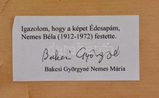 Nemes Béla (1912-1972): Aranyhíd. Olaj, karton, jelzés nélkül, hátoldalán a művész lánya eredetiség ...