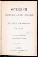 Karl Baedekker: Österreich (ohne Ungarn, Dalmatien, und Bosnien.) Handbuch für Reisende. Leipzig, 18...