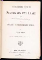 Josef Rabl: Illustrirter führer durch Steiermark und Krain mit besonderer Berücksichtigung der Alpen...