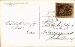 Szent Erzsébet. Árpád-ház szentjei sorozat / Saint Elisabeth s: Légrády Sándor + "Szent István ...