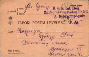 1915 Tábori Postai Levelezőlap / WWI Austro-Hungarian K.u.K. military field postcard / Feldpostkarte + K.u.K. Inf. Reg. Markgraf von Baden No. 23. 3. Feldkompagnie Tábori Postahivatal 105 (EK)