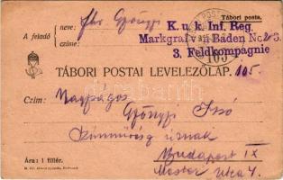 1915 Tábori Postai Levelezőlap / WWI Austro-Hungarian K.u.K. military field postcard / Feldpostkarte + &quot;K.u.K. Inf. Reg. Markgraf von Baden No. 23. 3. Feldkompagnie&quot; &quot; Tábori Postahivatal 105&quot; (EK)