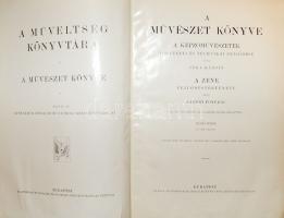 1919 A műveltség könyvtára: A művészet (Képzőművészet, zene) I.-II. kötet, 699 oldal képekkel + térk...