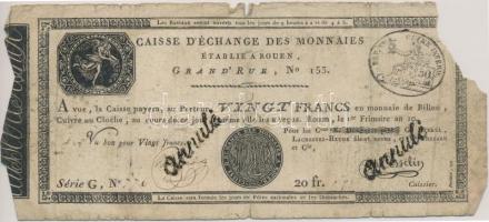 Franciaország / Rouen 1797-1803. 20Fr annulé (érvénytelen) felülbélyegzéssel T:IV  France Rouen 1797-1803. 20 Francs annulé (cancelled) C:G Krause#S245a