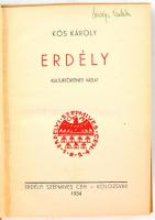 Kós Károly: Erdély. Kolozsvár, 1934, Erdélyi Szépmíves Céh. Benne a tulajdonos nevével. Egészoldalas...