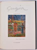 Huyghe, René: Gauguin. Paris, 1967, Flammarion. Kiadói félbőr kötés, jó állapotban, francia nyelven