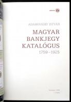 Adamovszky István: Magyar bankjegy katalógus 1759-1925. Budapest, 2009. Első kiadás. Új állapotban